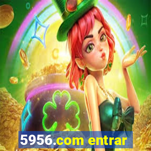 5956.com entrar